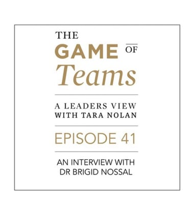 Tara Nolan’s The Game of Teams: A Conversation with Dr. Brigid Nossal